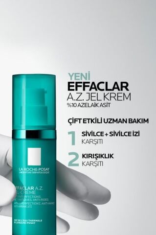 La Roche Posay Effaclar A.Z. %10 Azelaik Asit İçeren Sivilce & Sivilce İzi & Kırışıklık Karşıtı Jel Krem 40ml