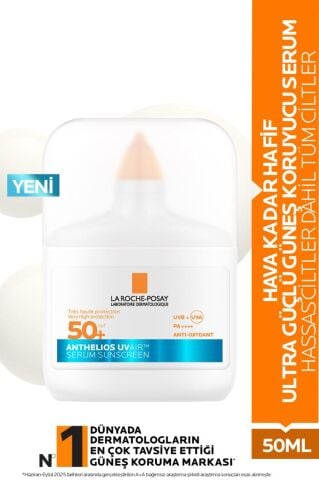 La Roche Posay Anthelios UV Air SPF50+ Ultra Güçlü Güneş Koruyucu Serum 50 ml
