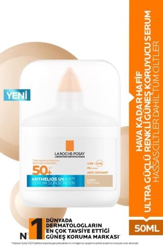 La Roche Posay Anthelios UVAIR SPF50+ Aydınlık Görünüm Veren Ultra Güçlü Renkli Güneş Koruyucu Serum 50 ml